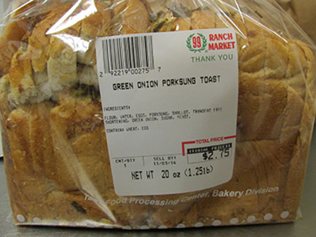 Welcome Market, Inc. dba 99 Ranch Market Announces Recall of Taro Toast, Family Toast, U-Ta-Ne Toast, Raisin Toast, Green Onion Porksung Toast, Coconut Toast, Pineapple Toast, Multi-9 Grain, Cheese Toast, Wheat Bran Toast, and Red Bean Toast